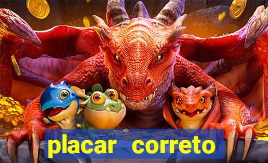 placar correto jogos de hoje